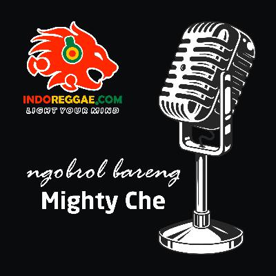 Mighty Che