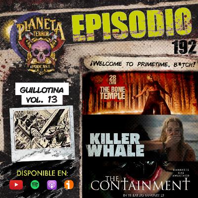 Exterminio: El Templo de Huesos, Killer Whale y La Poseída - Guillotina Vol. 13