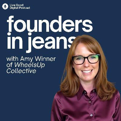 Why Most Founders Get Marketing Backwards with Amy Winner of WheelsUp Collective