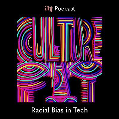 Culture Fit: Racial Bias in Tech #1 - Monoculture