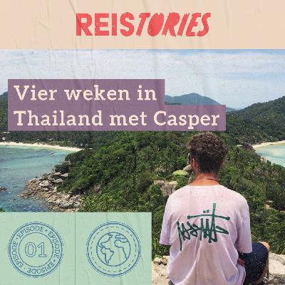 S01E01: Backpacken in Thailand met Casper Bekhof