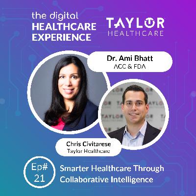 Smarter Healthcare Through Collaborative Intelligence | With Dr. Ami Bhatt, Chief Innovation Officer at American College of Cardiology Smarter Healthcare Through Collaborative Intelligence | With Dr. Ami Bhatt, Chief Innovation Officer at American College of Cardiology