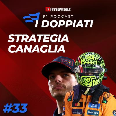 Ep. 33-2025 | Strategia canaglia e le altre storie del GP Qatar F1: I Doppiati podcast