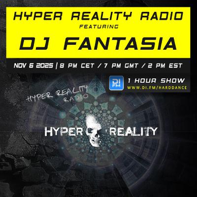 Hyper Reality Radio 246 – feat. Dj Fantasia