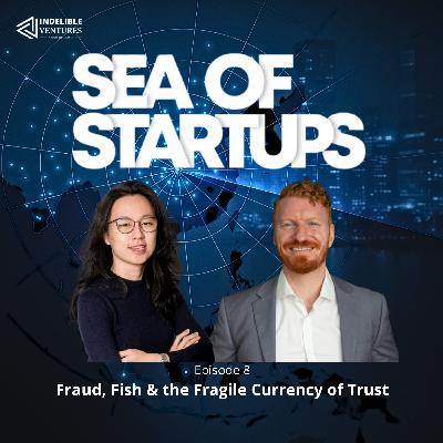 🎙️ EP 8 :Fraud, Fish & the Fragile Currency of Trust