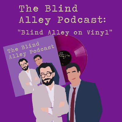 Blind Alley on Vinyl