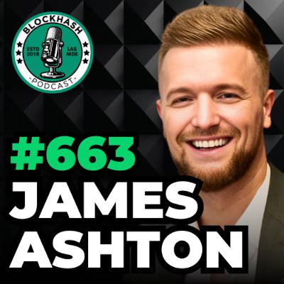Ep. 663 Gallaxia | In-game Digital Ownership (feat. James Ashton)