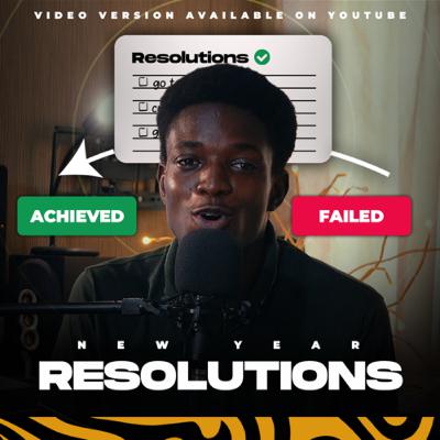 Never Too Late To Achieve Your Resolutions || Relisten of Achieve Your New Year Resolutions