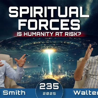 235 WUP | 3I Atlas Comet, Alien or Spiritual Externalisation Of The Hierarchy - Walter Veith & Martin