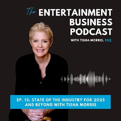 Episode 13: State of the Industry for 2025 and Beyond