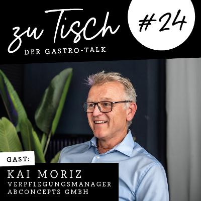 Geheimnisse erfolgreicher Krankenhausküchen mit Kai-Uwe Moriz - Zu Tisch #24 Geheimnisse erfolgreicher Krankenhausküchen mit Kai-Uwe Moriz - Zu Tisch #24