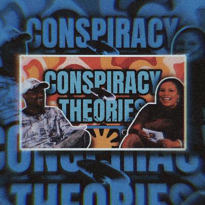 Conspiracy Theories