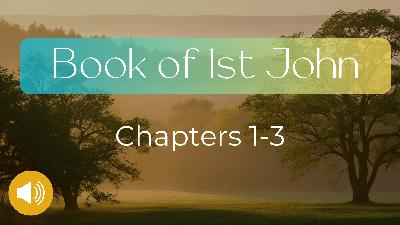 1st John 1-3