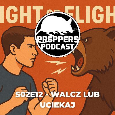 Walcz lub uciekaj Walcz lub uciekaj