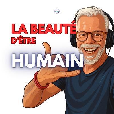 La beauté d’être humain 🌿 | Aimer, tomber, se relever… et continuer à y croire