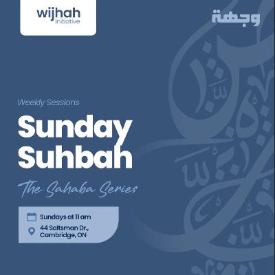 The Sahaba Series With Mufti Hammad Jogiat - Episode 1