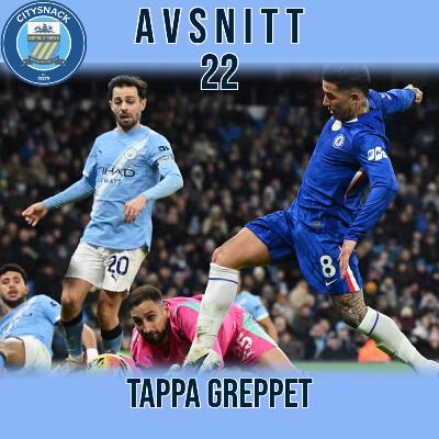 #22- Tappa greppet