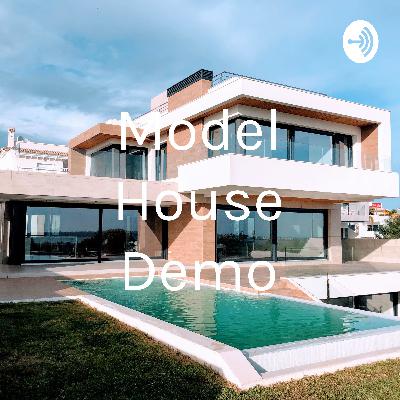 Model House demo