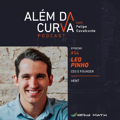 Leo Pinho, CEO e Founder da Hent, fala sobre gestão de carteiras e funding para loteamentos