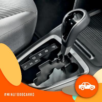 Minuto do Carro - Câmbio automático é tendência mundial