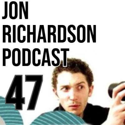 #47 Jon Richardson Podcast
