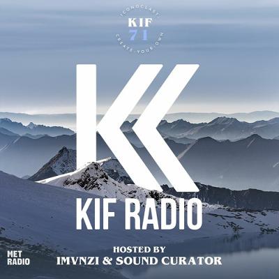 KIF #71 on MET Radio 1080AM in Toronto | Saturdays 6pm EST KIF #71 on MET Radio 1080AM in Toronto | Saturdays 6pm EST