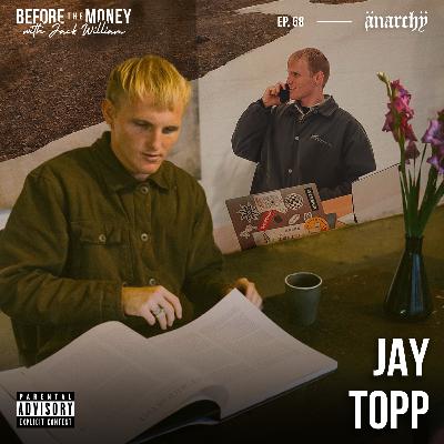 68. Jay Topp - 57 Countries & Counting | ANARCHY®