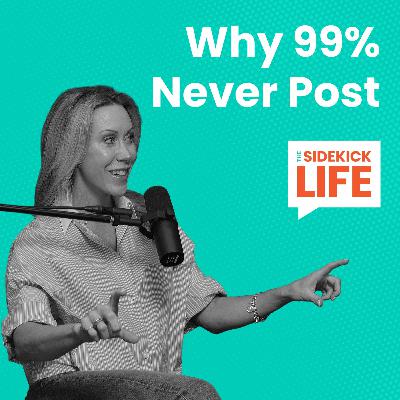 Why 99% Never Post (and How You Won’t Be One of Them)