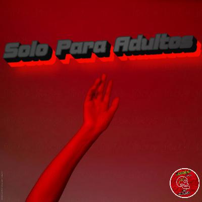 Sólo Para Adultos