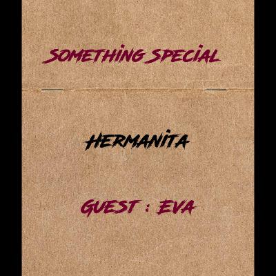 “Something Special” Hermanita