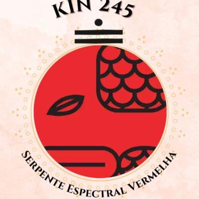 Leitura Kin 245 - Serpente Espectral Vermelha - NS1.38.05.10 - Gama Leitura Kin 245 - Serpente Espectral Vermelha - NS1.38.05.10 - Gama