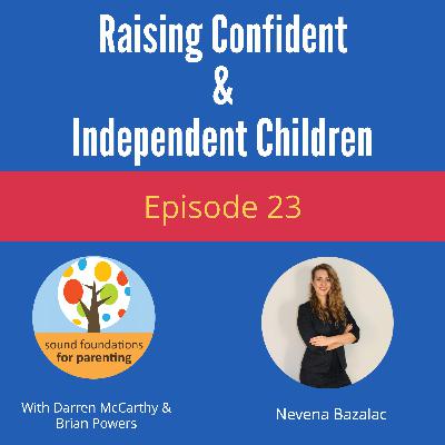 Raising Confident and Independent Children