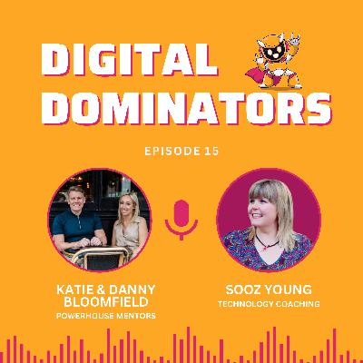 #15 Katie & Danny Bloomfield on helping ambitious entrepreneurs scale without losing what matters