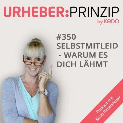 #350 Selbstmitleid