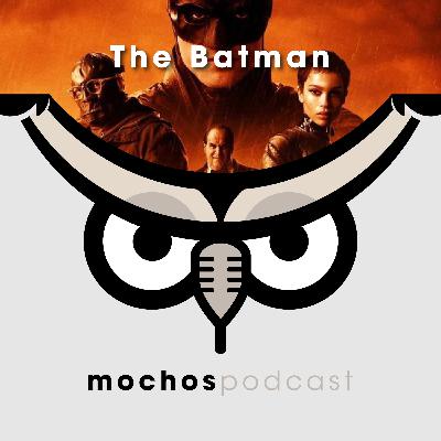 s02e01 | Mochos Podcast – The Batman s02e01 | Mochos Podcast – The Batman