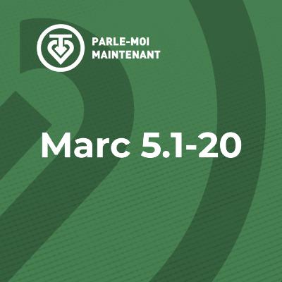 PMM 22 | Jésus chasse Légion (Marc 5.1-20)