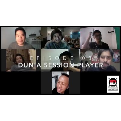 03 Part 2. Dunia Session Player