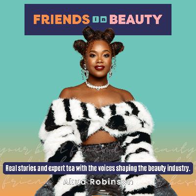 Ep. 301: 25 Favorite Things Every Beauty Pro & Beauty Girlie Will Love (Perfect Last-Minute Gifts) - Akua Robinson