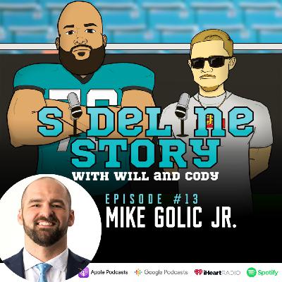 Episode #13 w/ Mike Golic Jr.