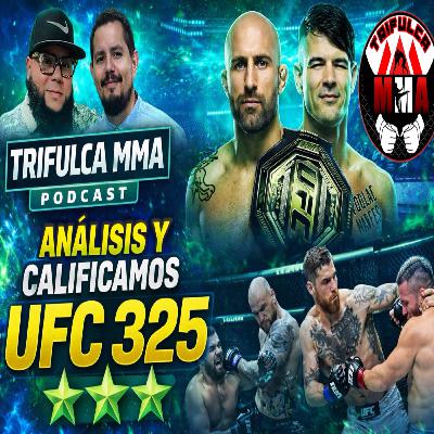 UFC 325 AL DESNUDO | LO MEJOR, LO PEOR Y LO QUE NADIE QUIERE DECIR