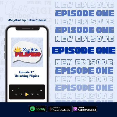 Unlocking Filipino: The Essential Guide to a Beginning