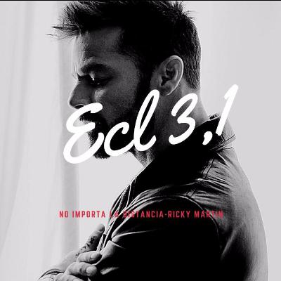 T.1 EP.6, NO IMPORTA LA DISTANCIA (RICKY MARTIN) + ECLESIASTES 3,1