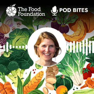 Pod Bites: A Good Food Bill - why now?
