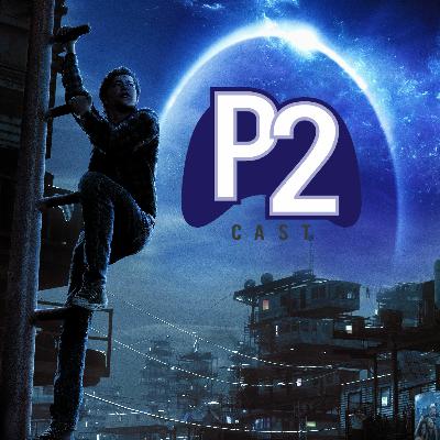 P2Cast #13 - Jogador Número 1 e a Inovadora Nostalgia P2Cast #13 - Jogador Número 1 e a Inovadora Nostalgia