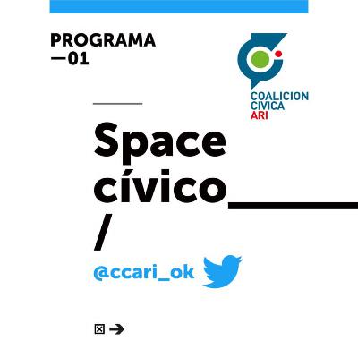 Lanzamiento del #SpaceCívico - Programa 01 Lanzamiento del #SpaceCívico - Programa 01