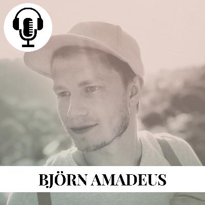 #37 Björn Amadeus im Gespräch