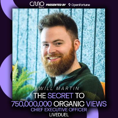 Will Martin of LiveDuel: The Secret to 750,000,000 Organic Views