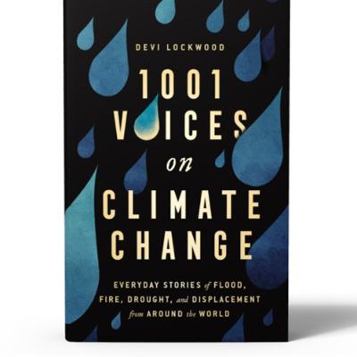 Episode 45 | Collecting the stories of climate change with Devi Lockwood
