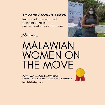 Malawian women on the move: Yvonne Akonda Sundu
