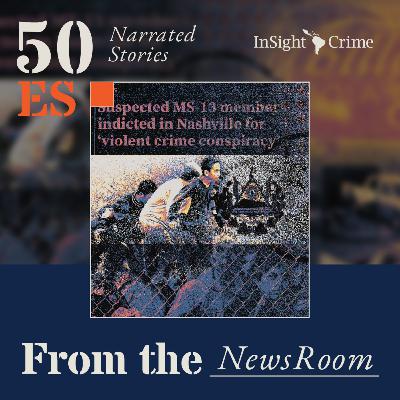 Alimentando a la bestia: la MS13 en Nashville Alimentando a la bestia: la MS13 en Nashville